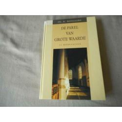De Parel van grote waarde - Ds. R. Boogaard