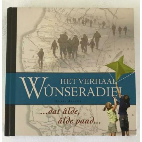 Het verhaal van Wûnseradiel - Klaas Jansma