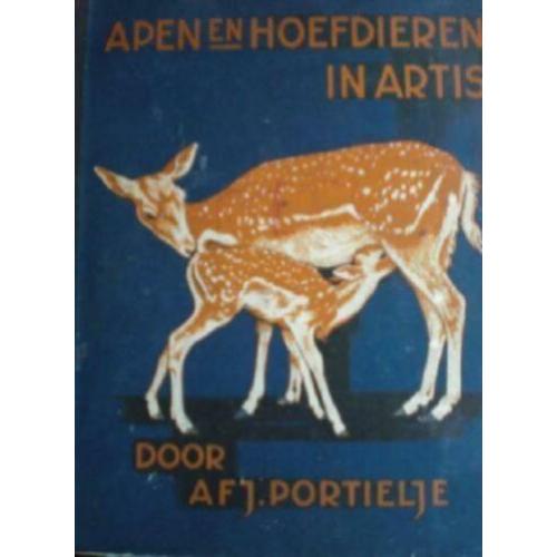 APEN EN HOEFDIEREN * VERKADE OUD * A.F.J. Portielje *