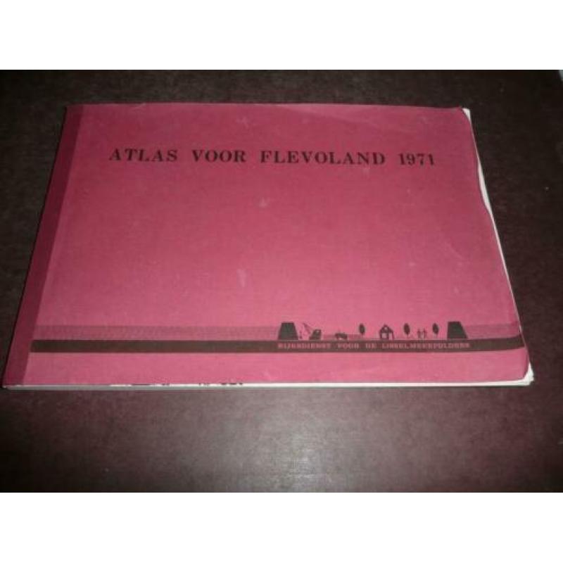 9 boeken over Flevoland: Atlas Flevoland 1971, From fisherma