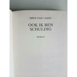 Mien van 't Sant, ook ik ben schuldig