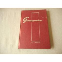 Gebedsgestalten - Ds. F. Bakker
