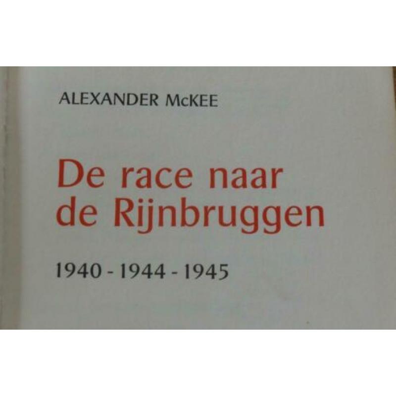 De race naar de Rijnbruggen (Mei 1940, 1944-1945, Wo2)