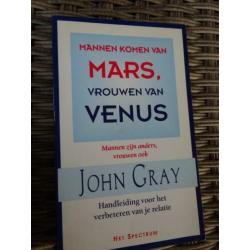 "Mannen komen van Mars vrouwen van Venus " e.a/ John Gray