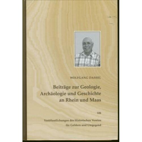 Geschichte an Rhein und Maas; W. Dassel ; 2007