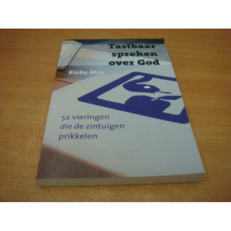 Tastbaar spreken over God - Mes, Rieke