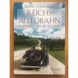 Reichsautobahn Schönheit, Natur, Technik - Arndt