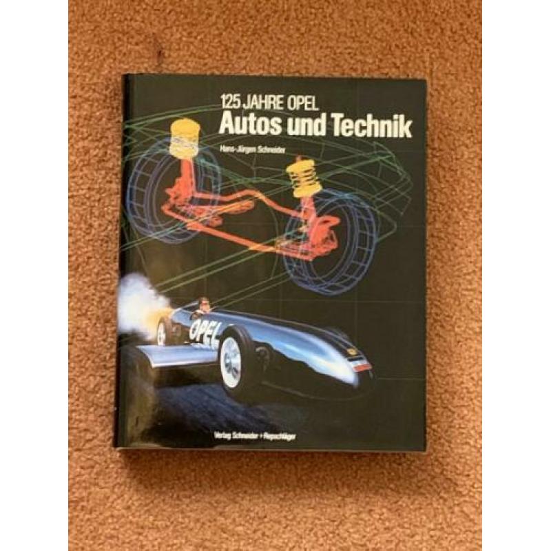 125 Jahre Opel Autos und Technik 1987 Hans Jürgen Schneider