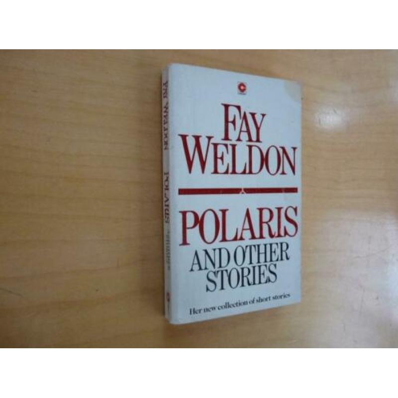Polaris and other stories Fay Weldon Coronet Books 1986