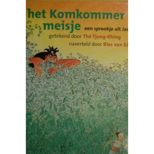 Het komkommermeisje. een sprookje uit Java