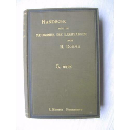 Douma Handboek voor de Methodiek der Leervakken 1900