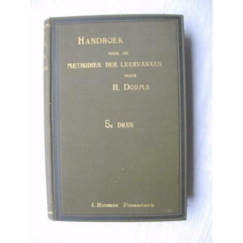 Douma Handboek voor de Methodiek der Leervakken 1900