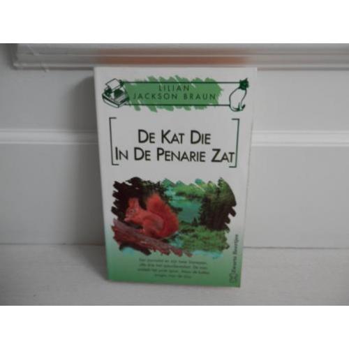 Lilian Jackson Braun : De kat die in de penarie zat