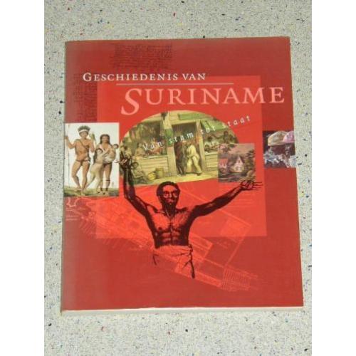 Geschiedenis van Suriname. Van stam tot staat