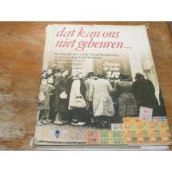 De Nederlanders onder Duitse bezetting (1940-1945, Wo2)