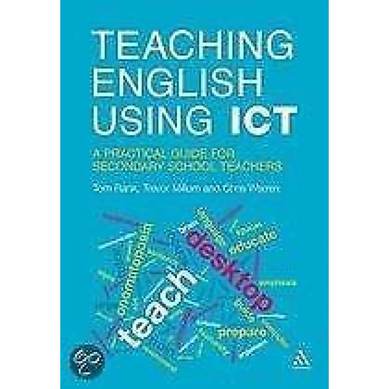 Teaching English Using ICT 9781441117823